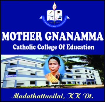 MOTHER%20GNANAMMA%20CATHOLIC%20COLLEGE%20OF%20EDUCATION